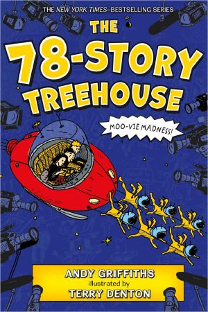 [Treehouse 06] • The 78-Story Treehouse (The Treehouse Books)